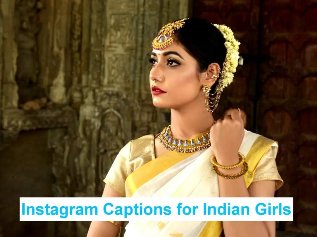 Instagram Captions for Indian Girls
