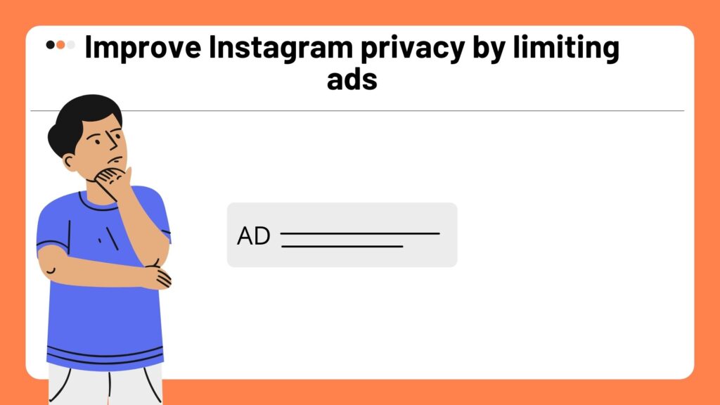 Improve Instagram privacy by limiting ads