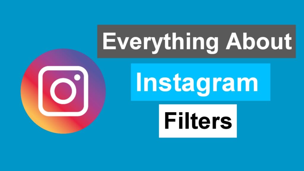 Best Instagram filters