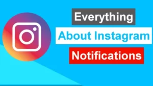 Everything about Instagram notifications
