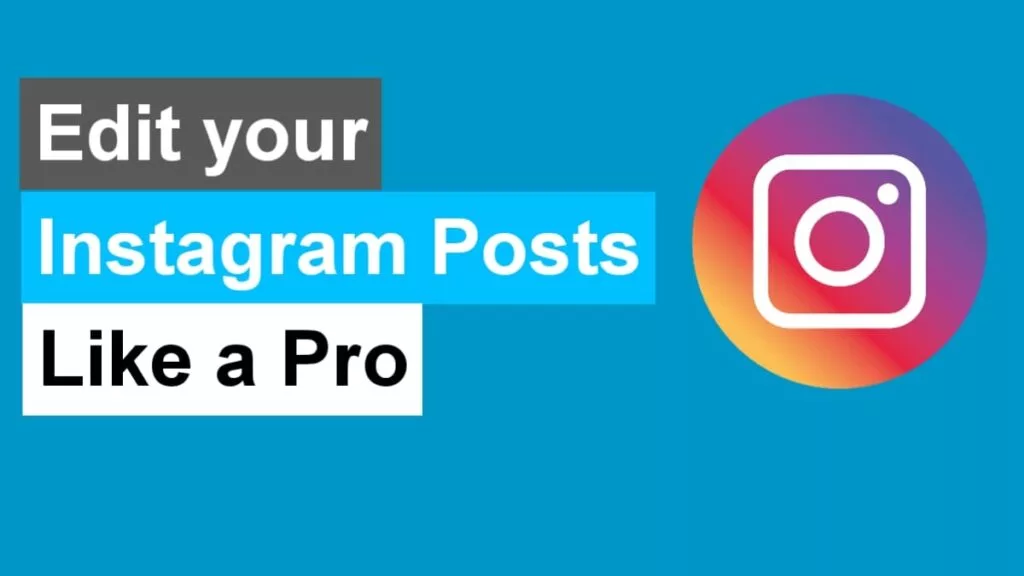 How-to-Edit-Instagram-Post