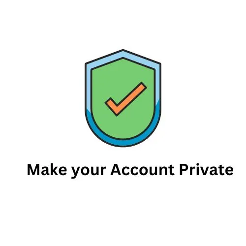 Make your Instagram account privatte