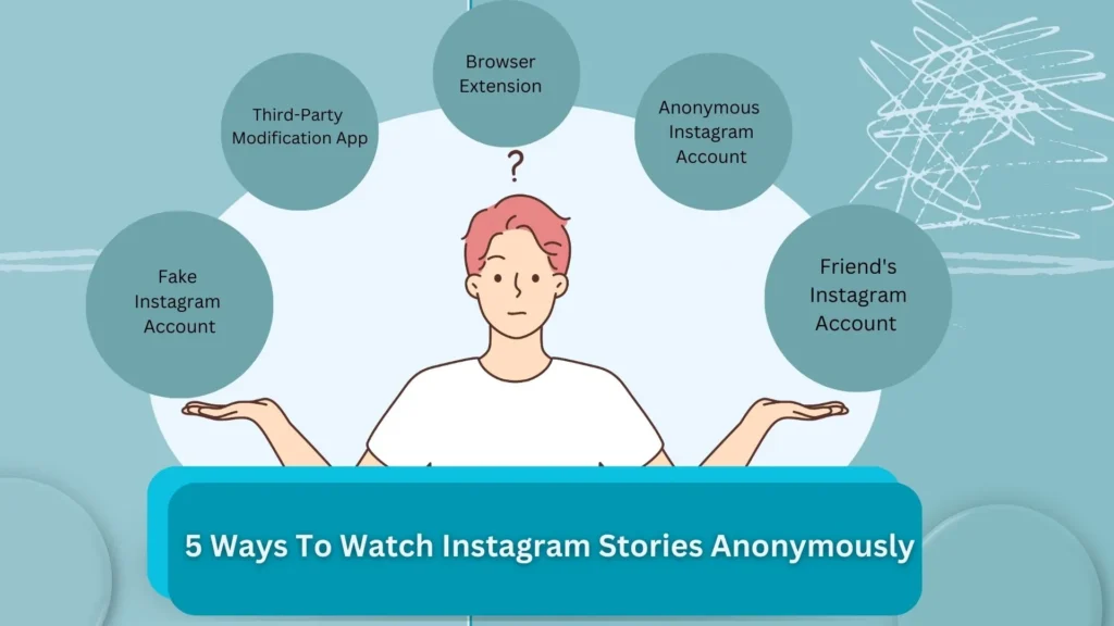 5 Ways To Watch Instagram Stories Anonymous 