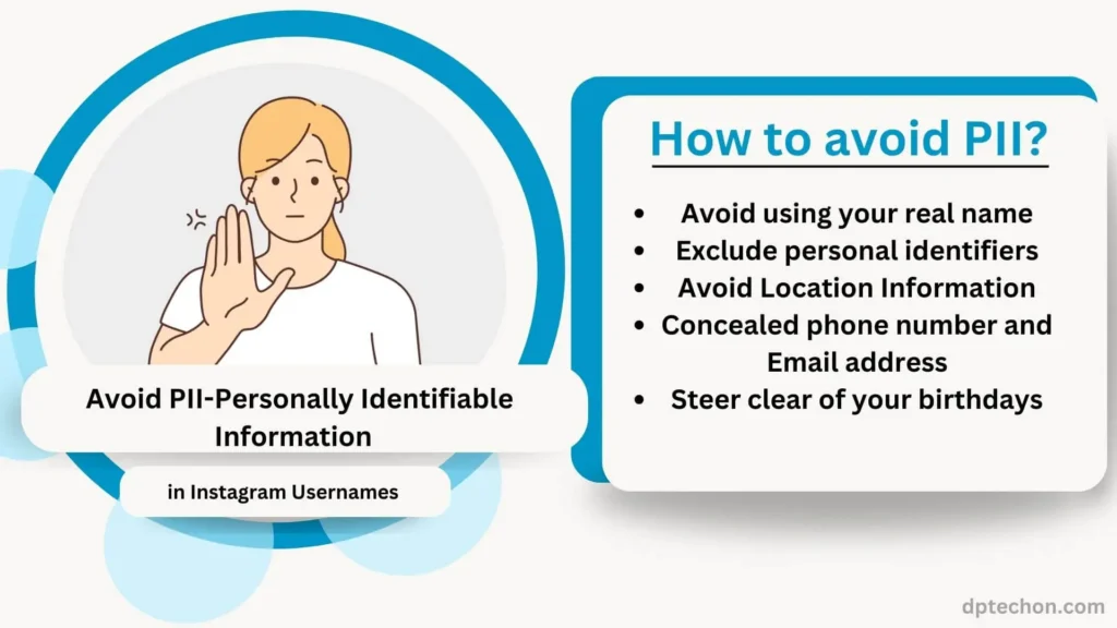 Avoiding personally identifiable information (PII) in Instagram usernames.