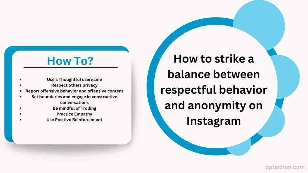 How to strike a balance between respectful behavior and anonymity on Instagram