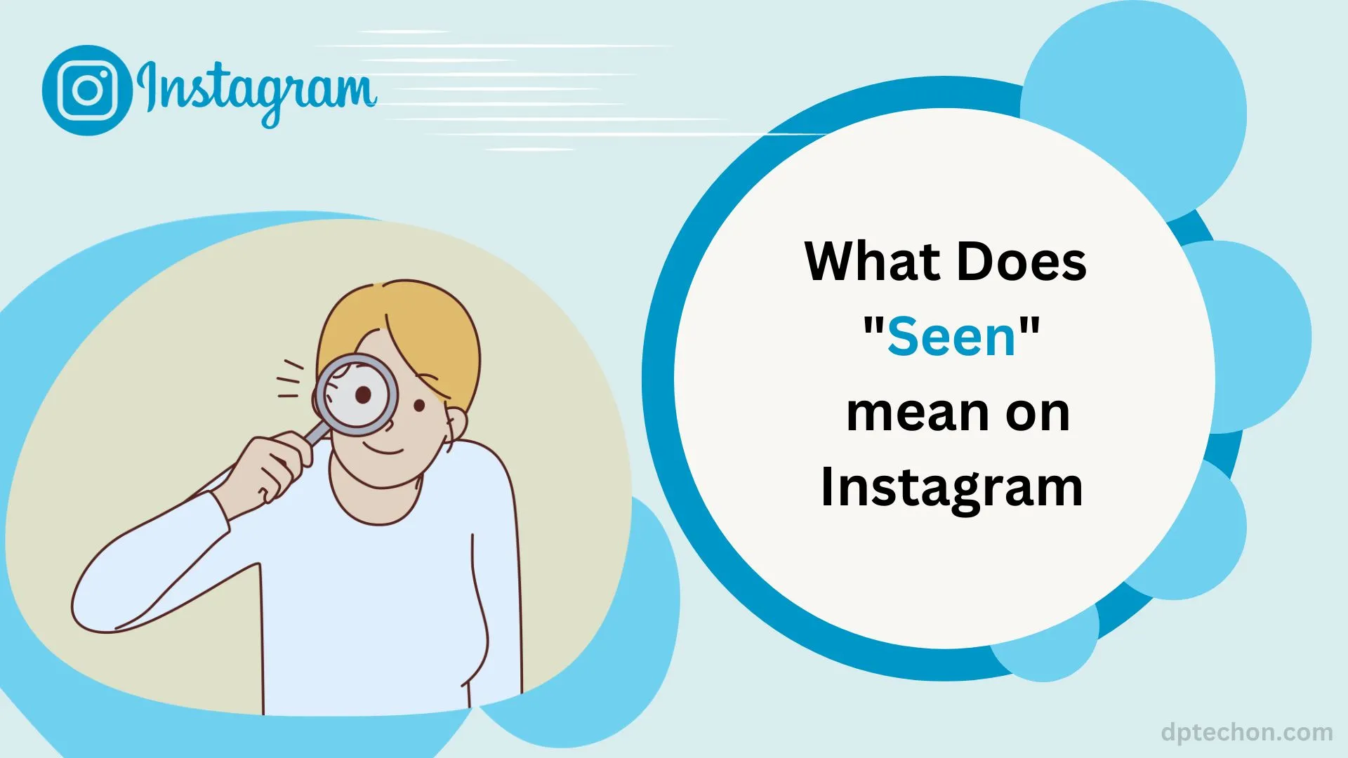 What Does Seen mean on Instagram