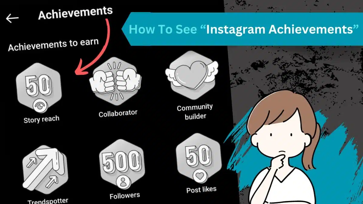 How to See my "Instagram Achievements" on Instagram