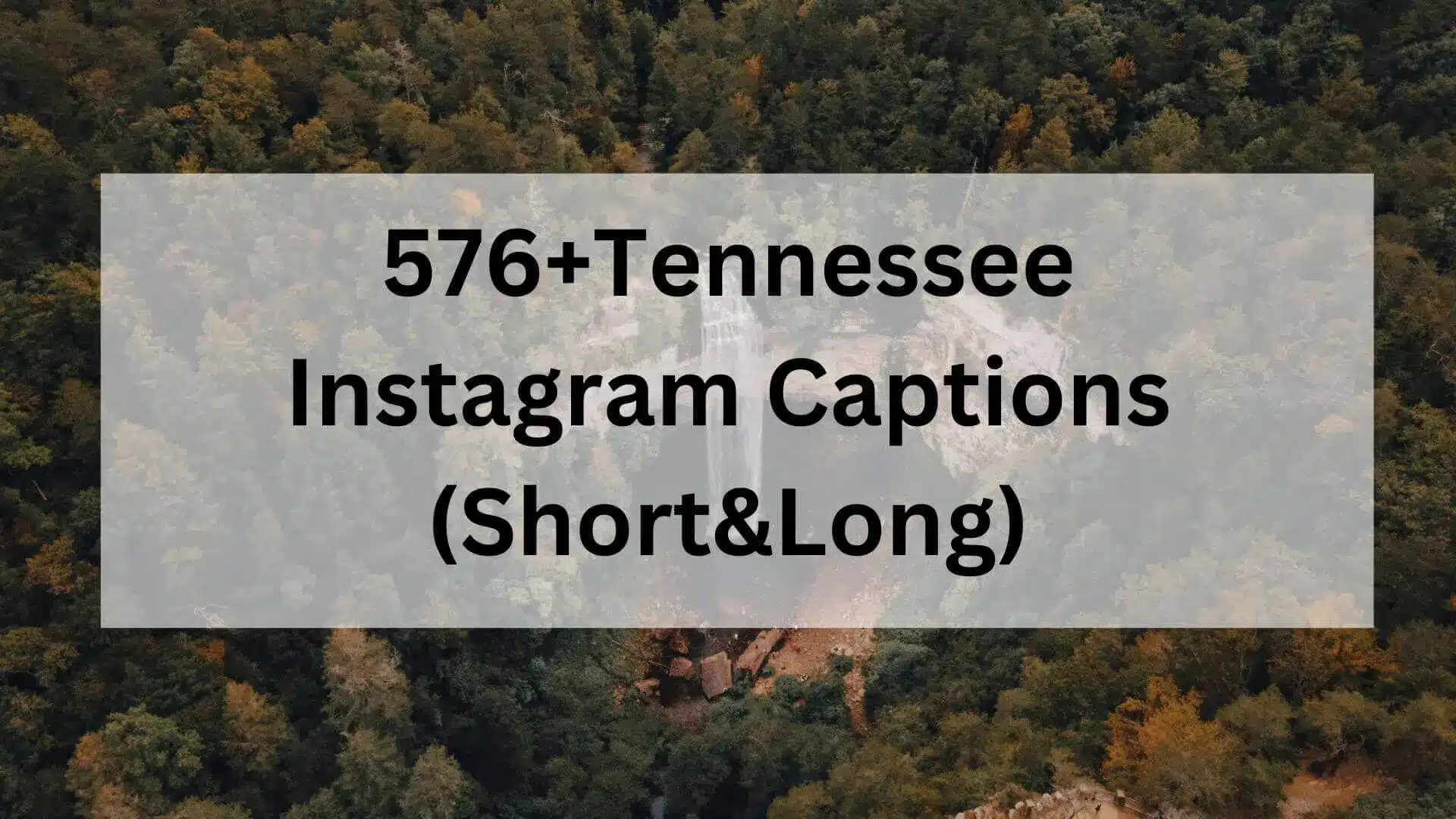 Tennessee Instagram Captions