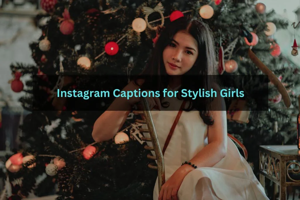Instagram Captions for Stylish Girls