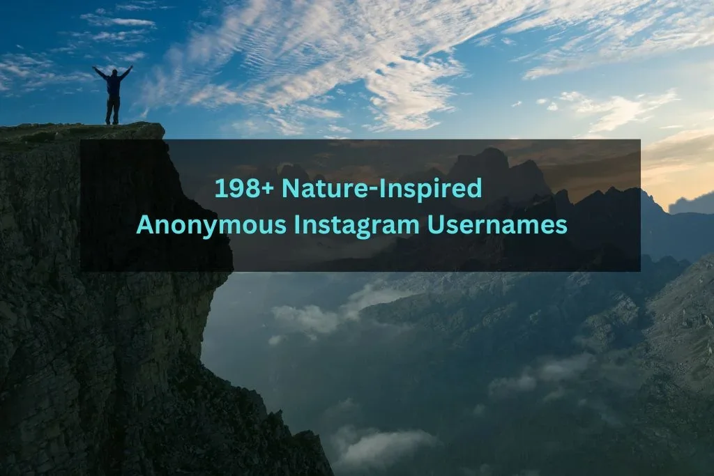 Nature-Inspired Anonymous Instagram Usernames