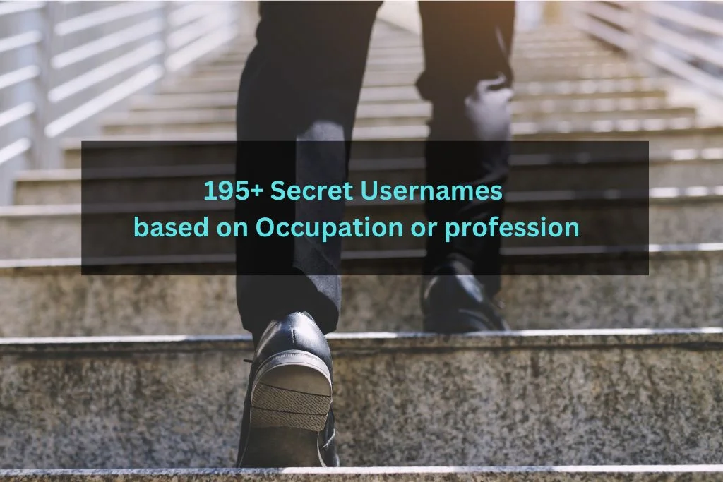 Secret Usernames based on Occupation or profession