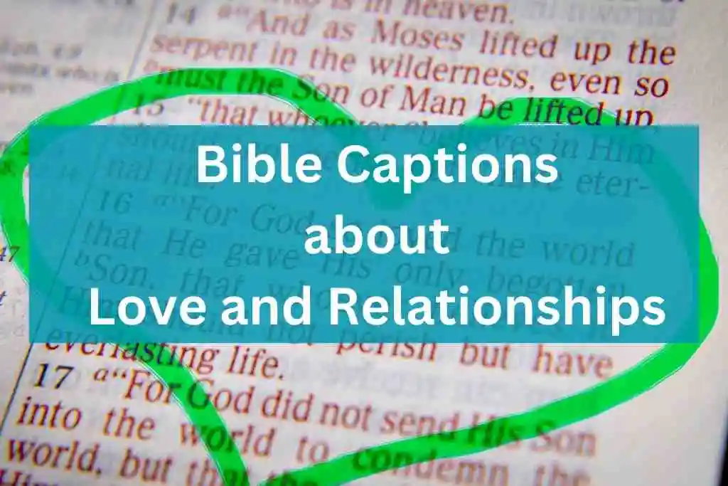 Bible Captions about Love and Relationships