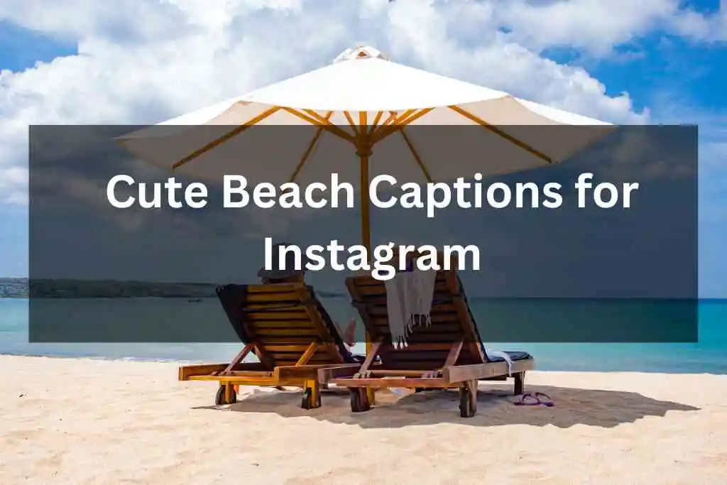 Cute Beach Captions for Instagram
