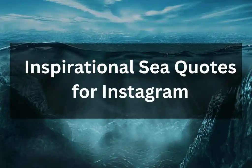 Inspirational Sea Captions for Instagram