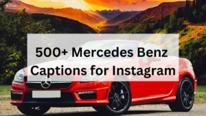 Mercedes Benz Captions for Instagram